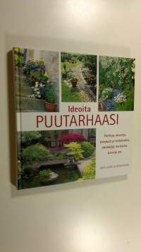 Ideoita puutarhaasi