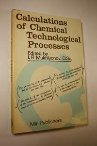 Calculations of Chemical Technological Processes