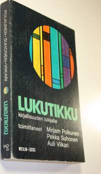 Lukutikku kirjallisuuden lukijalle