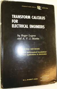Transform calculus for electrical engineers