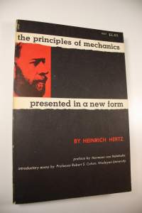 The principles of mechanics : presented in a new form