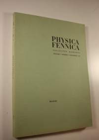 Physica fennica collected reprints volume 7 number 4 december 1972