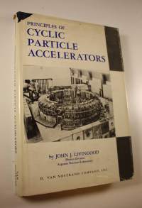 Principles of cyclic particle accelerators