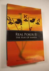 Real poker II : the play of hands
