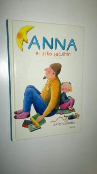 Anna ei usko satuihin (UUDENVEROINEN)