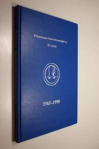 Veljet ja sisaret 1965-1990 : Pirkanmaan sotaveteraanipiirin 25 vuotta