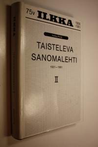 Taisteleva sanomalehti 2, Ilkka vuosina 1930-80