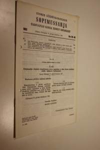 Suomen säädöskokoelman sopimussarja ulkovaltain kanssa tehdyt sopimukset n:o 39-40