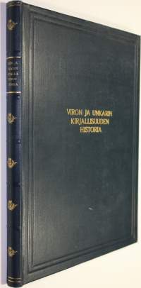 Viron kirjallisuuden historia - Unkarin kirjallisuuden historia