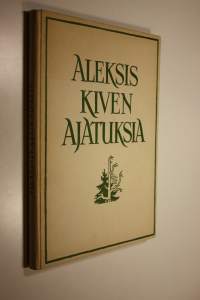 Aleksis Kiven ajatuksia