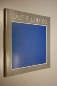 Castellum 86 Rakentamisen vuosi 1986-näyttely 15.8.-31.8.1986