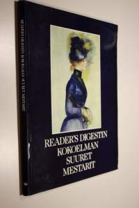 Reader&#039;s Digestin kokoelman suuret mestarit ; maailamnkiertue 1988-1989