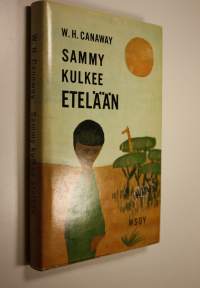 Sammy kulkee etelään