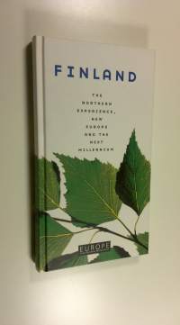 Finland : the northern experience, new Europe and the next millennium