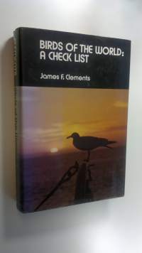 Birds of the World : a Check list