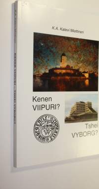 Kenen Viipuri = Tshei Vyborg (signeerattu, ERINOMAINEN)