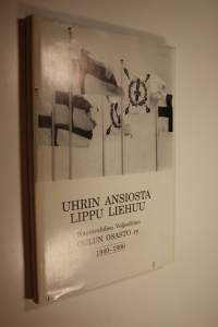 Uhrin ansiosta lippu liehuu : Sotainvalidien veljesliiton Oulun osasto ry 1940-1990