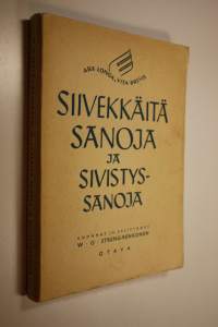 Siivekkäitä sanoja ja sivistyssanoja