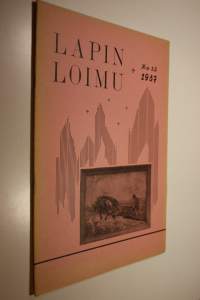 Lapin loimu : Kannatusyhdistys Lapin tunturikota ry:n sivistysjulkaisu