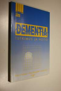 Dementia : tutkimus ja hoito (ERINOMAINEN)
