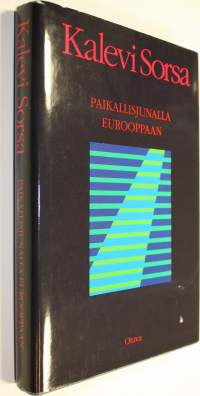 Paikallisjunalla Eurooppaan