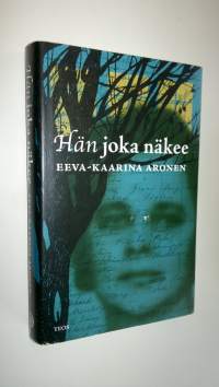 Hän joka näkee (UUSI)