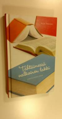 Tähtäimessä valkoinen lakki : lukiolaisen opas