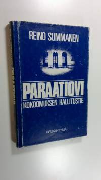 Paraatiovi : Kokoomuksen hallitustie