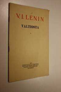 Valtiosta : luento Sverdlovin yliopistossa heinäkuun 11 pnä 1919