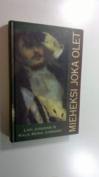 Mieheksi joka olet