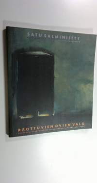 Raottuvien ovien valo : runoja