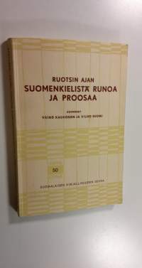 Ruotsin ajan suomenkielistä runoa ja proosaa