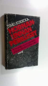 Hornanlinnan perilliset : 70 vuotta suomalaista salapoliisikirjallisuutta