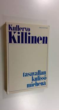 Tasavallan kulissimiehenä