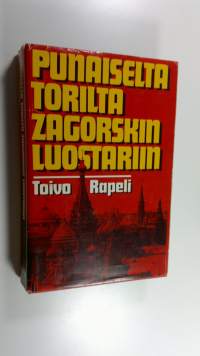 Punaiselta torilta Zagorskin luostariin