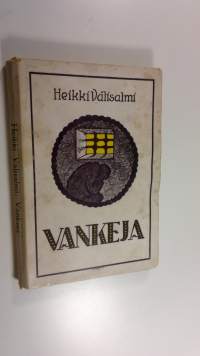 Vankeja : kertoelmia ja muistelmia