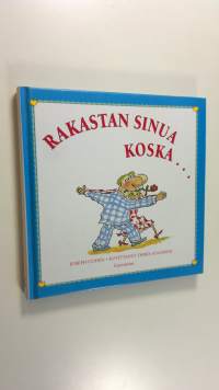 Rakastan sinua, koska