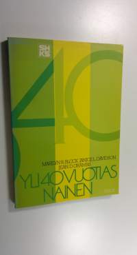 Yli 40-vuotias nainen