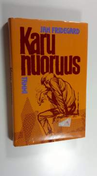 Karu nuoruus