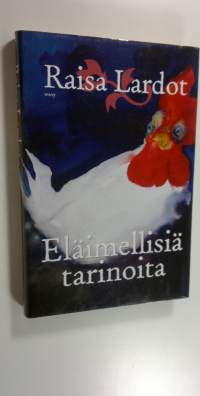 Eläimellisiä tarinoita (ERINOMAINEN)