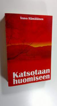 Katsotaan huomiseen (signeerattu)