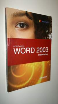 Word 2003 : tekstinkäsittely (UUSI)