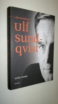 Lähikuvassa Ulf Sundqvist (UUSI)