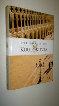 Kuulokuvia : muistoja sokeudesta ja kuuntelemisesta (UUSI)