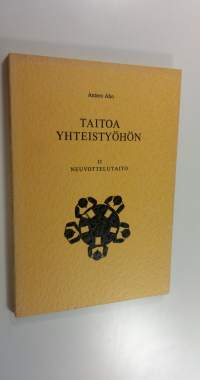 Taitoa yhteistyöhön 2, Neuvottelutaito