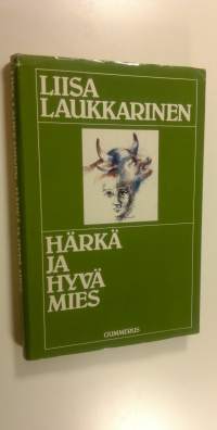 Härkä ja hyvä mies