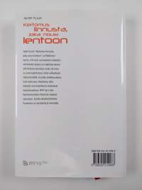 Kertomus linnusta, joka nousi lentoon