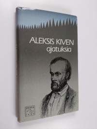 Aleksis Kiven ajatuksia