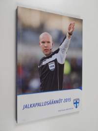 Jalkapallosäännöt - Jalkapallosäännöt 2015