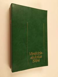 Virsikirjaehdotus 1984 : Suomen evankelis-luterilaisen kirkon virsikirja : 21 varsinaisen kirkolliskokouksen asettaman virsikirjakomitean ehdotus